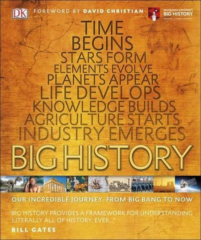 Big History: Our Incredible Journey, from Big Bang to Now 9780241225905